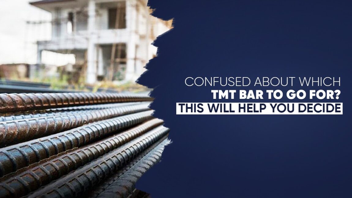 Confused on which TMT Bar to go for? This will help you decide